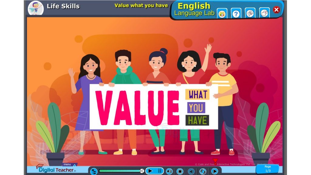 Life skills: Value what you have | Digital Teacher English Language Lab